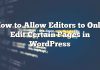 Cómo permitir que los editores editen solo ciertas páginas en WordPress