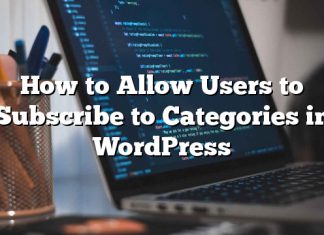 Cómo permitir que los usuarios se suscriban a categorías en WordPress