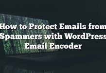 Cómo proteger los correos electrónicos de los spammers con WordPress Email Encoder