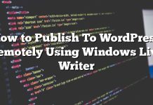 Cómo publicar en WordPress de forma remota con Windows Live Writer
