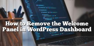 Cómo quitar el panel de bienvenida en WordPress Dashboard