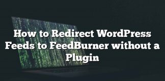Cómo redirigir Feeds de WordPress a FeedBurner sin un complemento