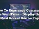 Cómo reorganizar los comentarios en WordPress: muestra el más reciente en la parte superior