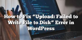 Cómo reparar el error «Carga: Error al escribir el archivo en el disco» en WordPress
