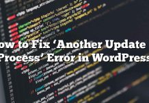 Cómo reparar el error ‘Otra actualización en proceso’ en WordPress