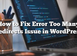 Cómo reparar el error que generan demasiados redireccionamientos en WordPress