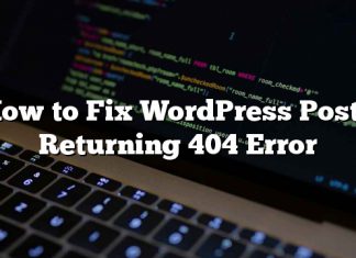 Cómo reparar las publicaciones de WordPress que devuelven el error 404