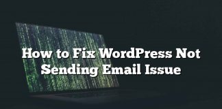 Cómo reparar WordPress no enviando problema de correo electrónico