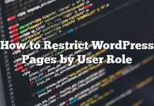 Cómo restringir páginas de WordPress por función del usuario