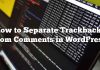 Cómo separar las referencias de los comentarios en WordPress