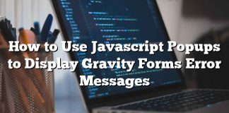 Cómo usar ventanas emergentes de Javascript para mostrar los mensajes de error de Gravity Forms