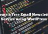 Crear un servicio gratuito de boletines electrónicos usando WordPress