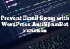 Evite el spam de correo electrónico con la función WordPress AntiSpamBot