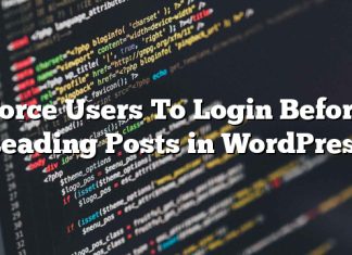 Forzar a los usuarios a iniciar sesión antes de leer publicaciones en WordPress
