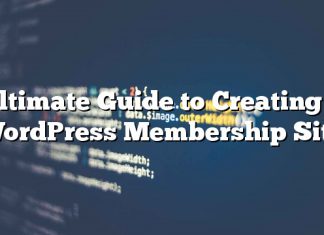 Guía definitiva para crear un sitio de membresía de WordPress