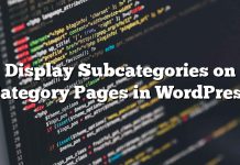 Mostrar subcategorías en páginas de categoría en WordPress