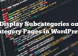 Mostrar subcategorías en páginas de categoría en WordPress
