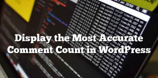 Muestra el recuento de comentarios más preciso en WordPress