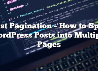 Publicación de paginación: cómo dividir publicaciones de WordPress en varias páginas