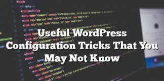 Trucos útiles de configuración de WordPress que no sabrá